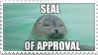 A stamp of a seal that says 'Seal of Approval'